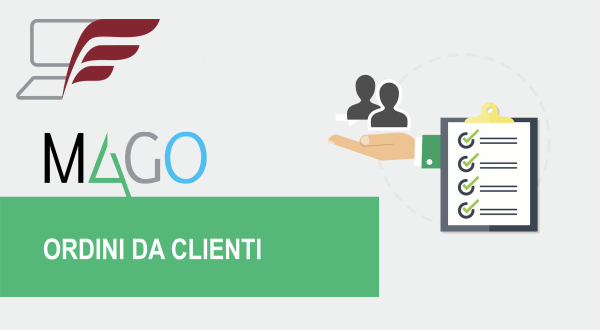 Moduli di Mago4: Ordini da clienti